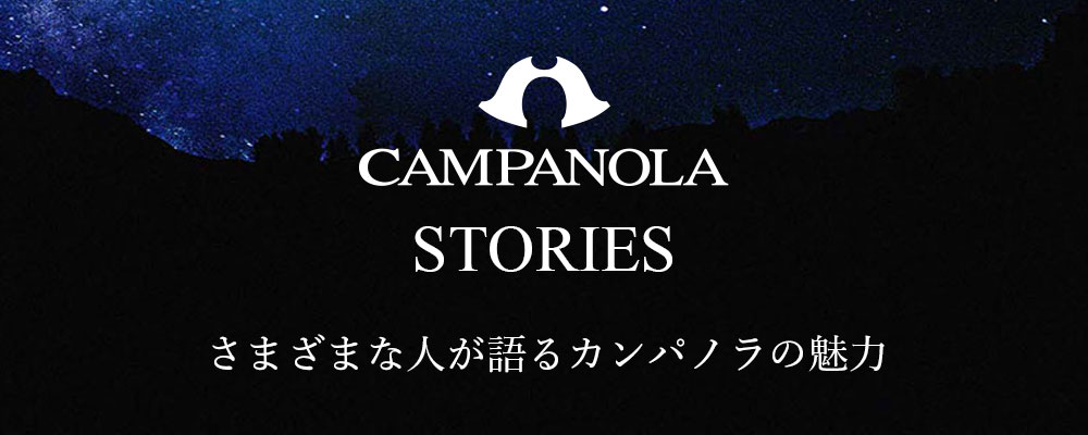 CAMPANOLA STORIES